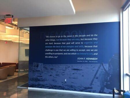 Houston wall signs and graphics motivational JFK quote - 4D Signworx